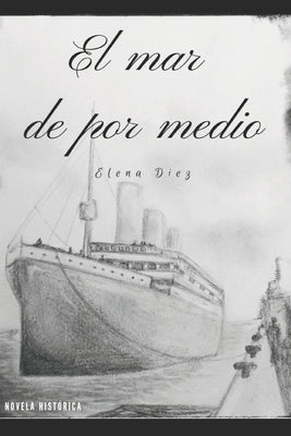 El mar de por medio