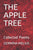 The Apple Tree: Collected Poems