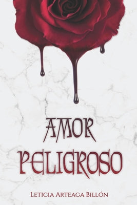 Amor Peligroso