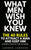 What Men Wish You Knew: The 40 Rules to Attract a Man and Keep Him (Dating Advice For Women)