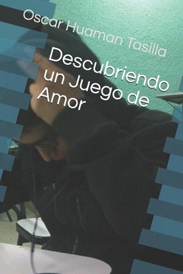 Descubriendo un Juego de Amor