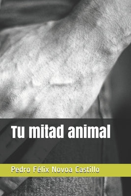 Tu mitad animal