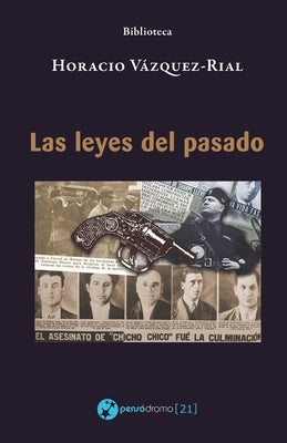 Las leyes del pasado