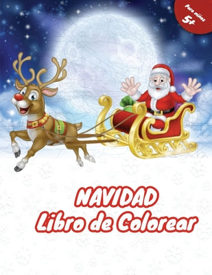 Libro de Colorear: Feliz Navidad ! Un Perfecto regalo para sus Niños, Libro para Colorear para Niños y Niñas con Diseños Navideños Encant