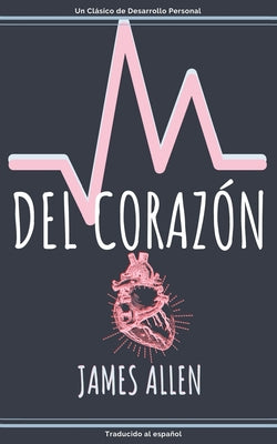 Del Corazón