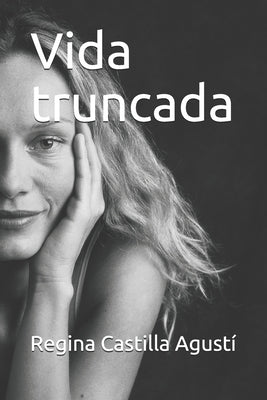 Vida truncada