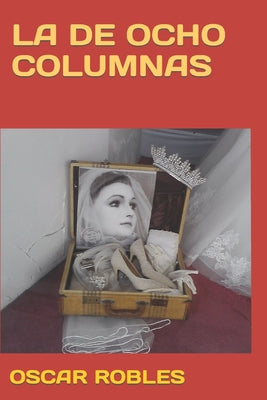 La de Ocho Columnas