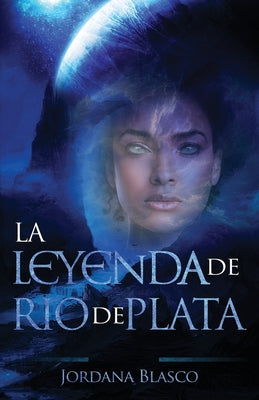 La Leyenda De Río De Plata