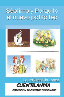 Séptimo y Porquito: El nuevo patito feo