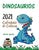 Dinosaurios 2021 Calendario de Colorear (Edición españa)