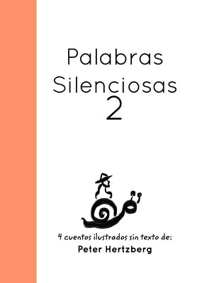 Palabras Silenciosas: 2