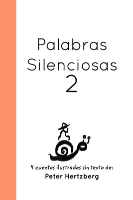 Palabras Silenciosas: 2