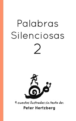 Palabras Silenciosas: 2