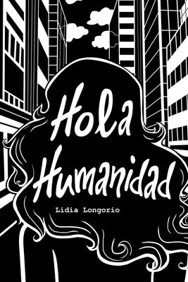 Hola Humanidad: En Español