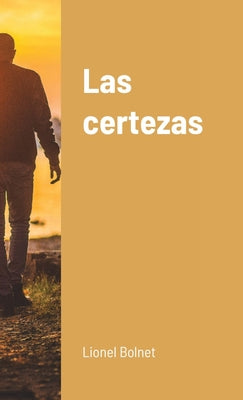 Las certezas