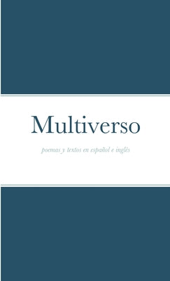 Multiverso: Poemas y textos