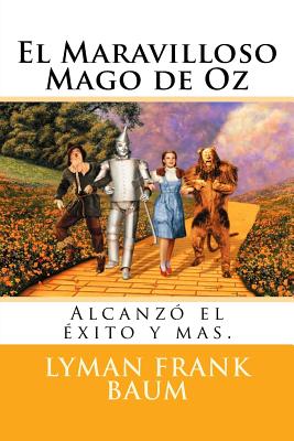 El Maravilloso Mago de Oz