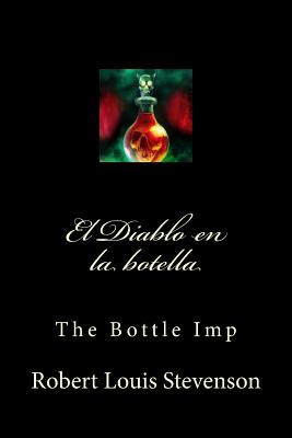 El Diablo en la botella: The Bottle Imp