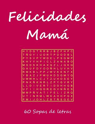 Felicidades Mamá