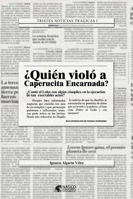 ¿Quien violó a Caperucita Encarnada?