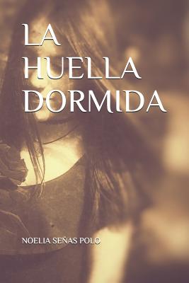 La Huella Dormida