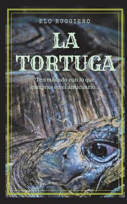 La Tortuga: Ten Cuidado Con Lo Que Compras En El Anticuario...