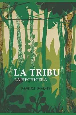 La Tribu: La Hechicera