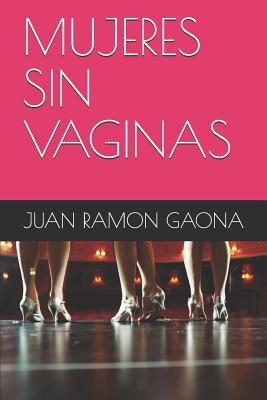 Mujeres Sin Vaginas