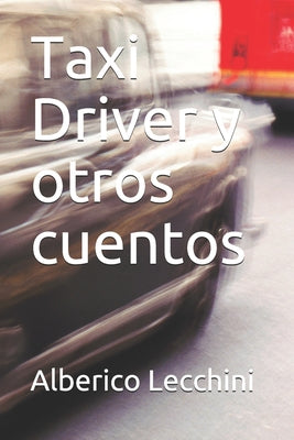 Taxi Driver y otros cuentos