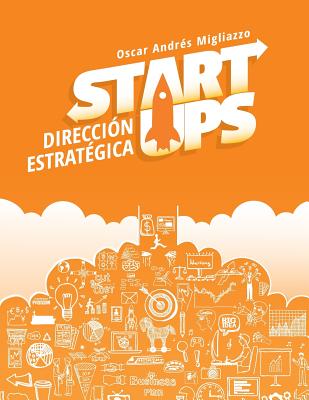 Startups: Dirección Estratégica