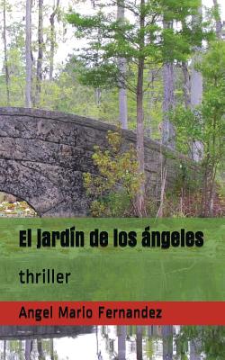 El Jardín de Los Ángeles: Thriller