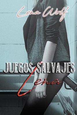 Juegos Salvajes: Lena