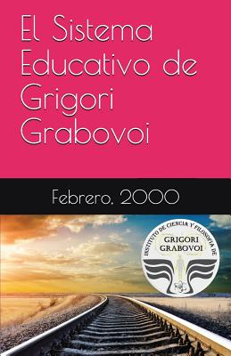 El Sistema Educativo de Grigori Grabovoi