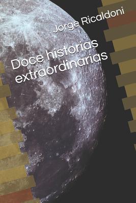 Doce Historias Extraordinarias