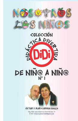 de Niño a Niño 1: Didáctica Divertida