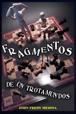 Fragmentos de Un Trotamundos