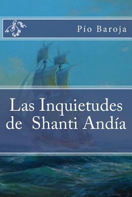 Las Inquietudes de Shanti Andía