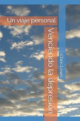 Venciendo La Depresión: Un Viaje Personal