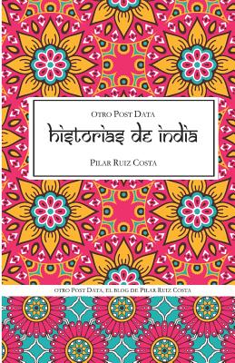 otro Post Data, Historias de India