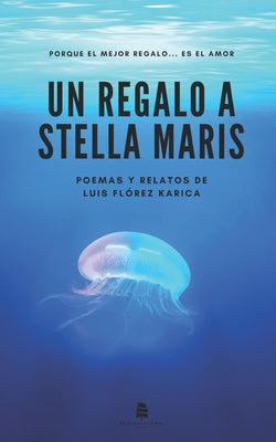 Un regalo a Stella Maris