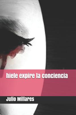 hiele expire la conciencia