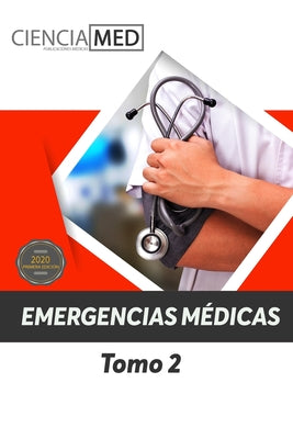 Emergencias Médicas: Tomo 2