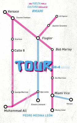 Tour: una vuelta por la cultura popular de Miami