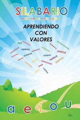 Silabario Hispanoamericano: Aprendiendo con Valores