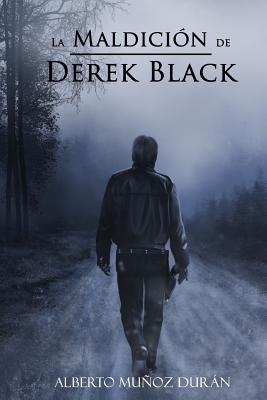 La maldición de Derek Black