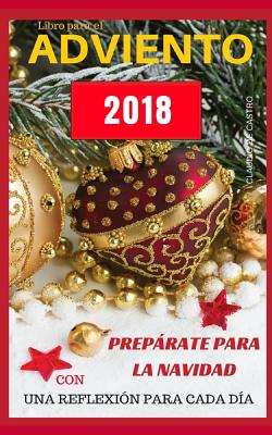 Libro para el ADVIENTO 2018: Prepárate para la NAVIDAD con una REFLEXIÓN cada día.