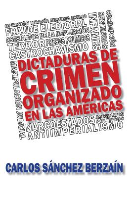 Dictaduras de crimen organizado en Las Américas