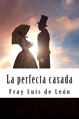 La perfecta casada