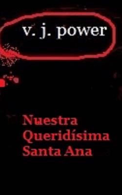 Nuestra Queridisima Santa Ana