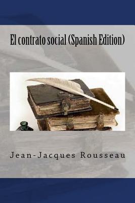 El contrato social (Spanish Edition)